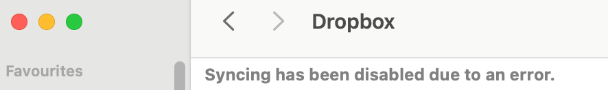 "Syncing has been disabled due to an error." on the Dropbox desktop app ...