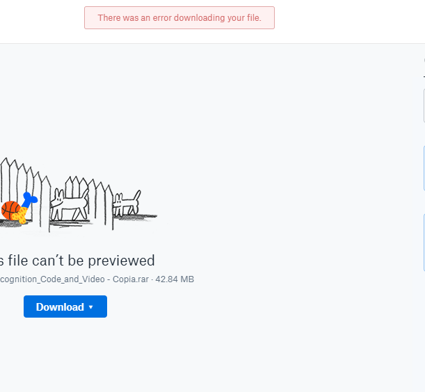 There was an error downloading your file - Dropbox Community