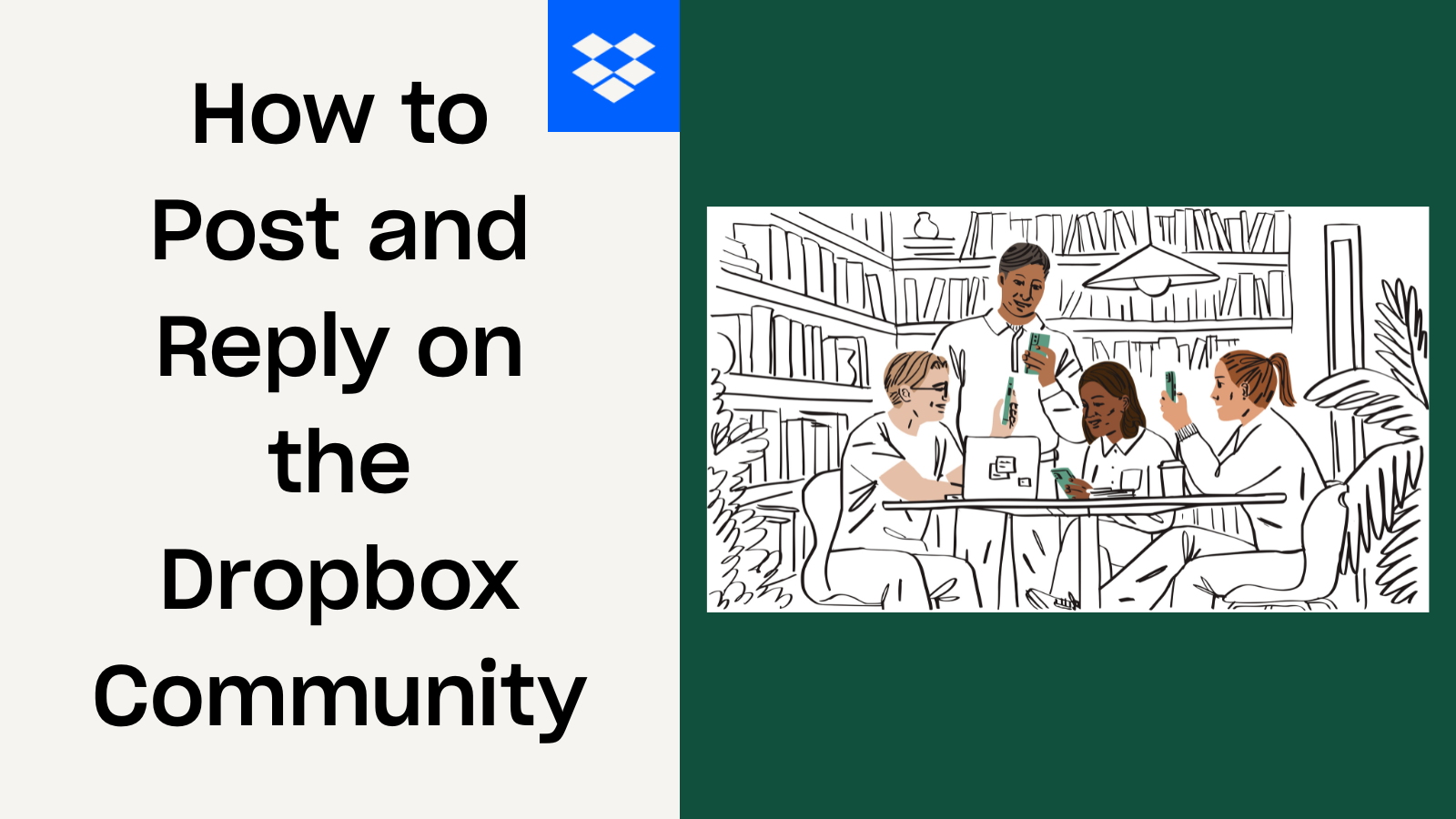 How to Post and Reply on the Community - Dropbox Community